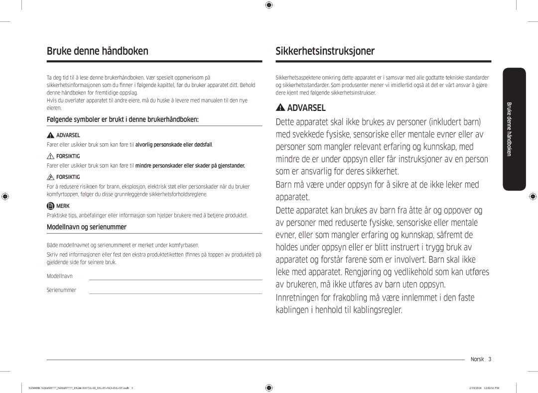 Samsung NZ64N9777GK/E1 Bruke denne håndboken Sikkerhetsinstruksjoner, Følgende symboler er brukt i denne brukerhåndboken 